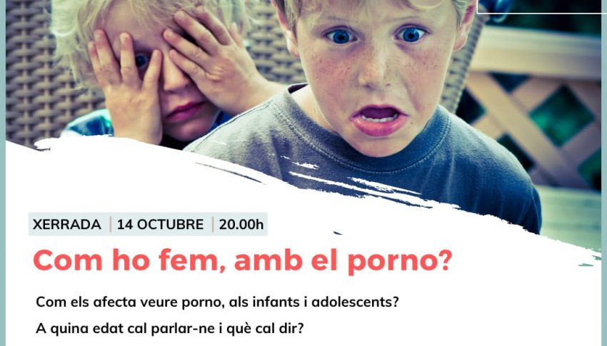 Xerrada a càrrec d’Anna Salvia: “Com ho fem amb el porno?” 14 d’octubre a les 20h – Duració: 2h